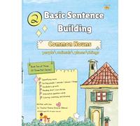 Basic Sentence Building Book 2 of 3: Basic Sentence Writing| Nouns Workbook for Kids Ages 6-9 | Learn People, Animals, Places & Things | Early ... Growth & Writing Skills: Common Nouns