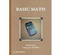 Basic Shop Math Made Easy Using The Ti-30xa