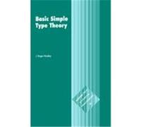 Basic Simple Type Theory, Cambridge Tracts in Theoretical Computer Science J. Roger Hindley (Auteur)