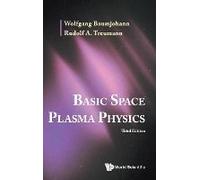 Basic Space Plasma Phy (3rd Ed)
