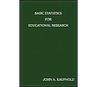 Basic Statistics For Educational Research