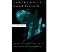 Basic Statistics for Social Research: Step-By-Step Calculations & Computer Techniques Using Minitab Cramer, Duncan (Auteur)