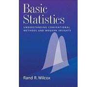 Basic Statistics: Understanding Conventional Methods And Modern Insights