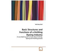 Basic Structures And Functions Of A Knitting Dyeing Industry