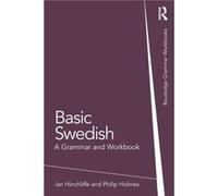 Basic Swedish by Holmes & Philip Freelance translator & UK Inconnu (Auteur)