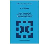 Basic Topological Structures Of Ordinary Differential Equations