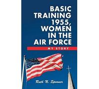 Basic Training 1955, Women In The Air Force