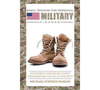 Basic Training For Personal Military Finance