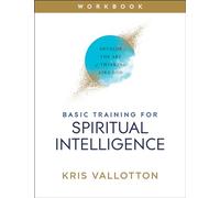Basic Training for Spiritual Intelligence