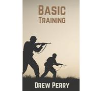 Basic Training: Winning Battles in Spiritual Warfare