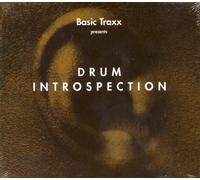 Basic Traxx Presents Drum Introspection