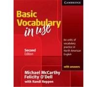 Basic Vocabulary in Use: 60 Units of Vocabulary Practice in North American English with Answers McCarthy, Michael, O'Dell, Felicity (Auteur)