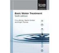 Basic Water Treatment by Hugh Thomas Inconnu (Auteur)