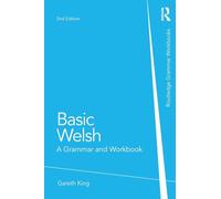 Basic Welsh: A Grammar and Workbook