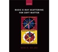 Basic X-Ray Scattering For Soft Matter (Paperback) Wim H De Jeu, (Auteur)