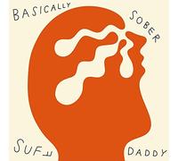 Suff Daddy – Basically Sober – Vinyle 33 tours