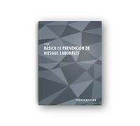 BÁSICO DE PREVENCIÓN DE RIESGOS LABORALES