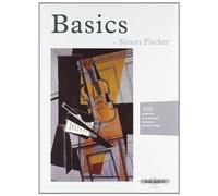 Simon Fischer – Basics: 300 Exercises and Practice Routines for the Violin – Edition Peters