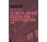 Basics Climate-Smart Design and Construction