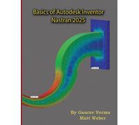 Basics Of Autodesk Inventor Nastran 2025