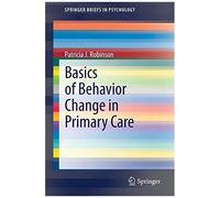 Basics Of Behavior Change In Primary Care