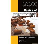 Basics Of Ecotoxicology