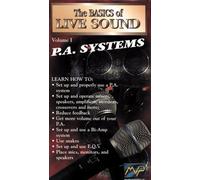 Basics of Live Sound: Guide to Pa Systems [Import USA Zone 1]