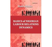 Basics of Nigerian Labour Relations