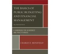 Basics Of Public Budgeting & Financial M Charles E Menifield, (Auteur)