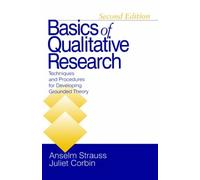 Basics of Qualitative Research: Techniques and Procedures for Developing Grounded Theory