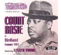 Basie, Count - At Birdland Summer 1952