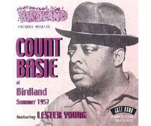 Basie, Count - At Birdland Summer 1952