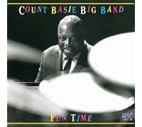 Basie, Count -Big Band- - Fun Time [Import]