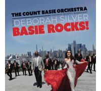 Basie Rocks by Deborah Silver with the Count Basie Orchestra [CD] NEUF