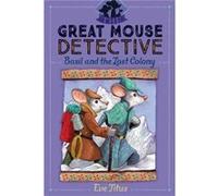 Basil and the Lost Colony by Eve Titus & Illustrated by Paul Galdone Eve Titus Illustrated by Paul Galdone (Auteur)