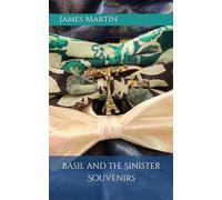 Basil and the Sinister Souvenirs