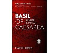Basil of Caesarea by Marvin Jones Marvin Jones (Auteur)