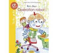 Basile Bazar, Tome 04: Opération robot !