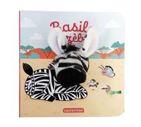 Basile le zèbre – Livre marionnette pour bébé – Dès 3 mois – Casterman