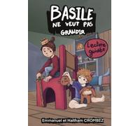 Basile ne veut pas grandir
