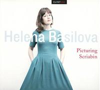 Basilova, Helena - Picturing Scriabin [Import]