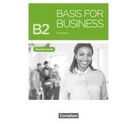 Basis For Business - New Edition.B2 - Teaching Guide