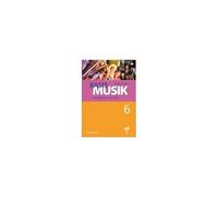 Basis Musik 6 - Arbeitsheft