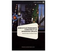 Basis Of Electromagnetic Compatibility Of Integrated Circuits