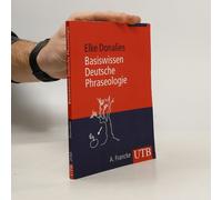 Basiswissen Deutsche Phraseologie