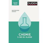 Basiswissen Schule - Chemie 5. bis 10. Klasse: Das Standardwerk für Schülerinnen und Schüler. Extra: 1 Monat kostenfreier KI-Lerntutor über WhatsApp.