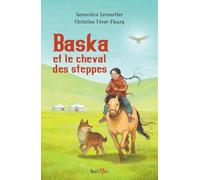 Baska et le cheval des Steppes