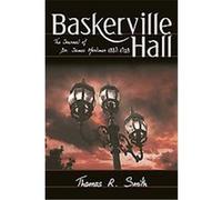 Baskerville Hall Thomas Roy Smith (Auteur)