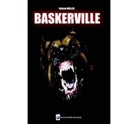 Baskerville: Roman/Pièce de Théâtre