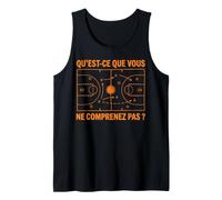 Basket Basketteur Vous ne comprenez Pas Joueur de Basketball Débardeur